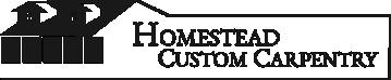 Homestead Custom Carpentry